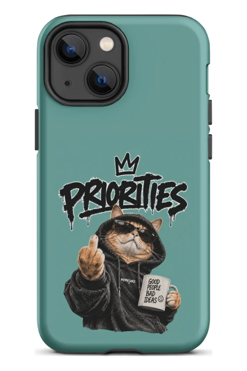 Cat With Priorities Attitude - Phone Case