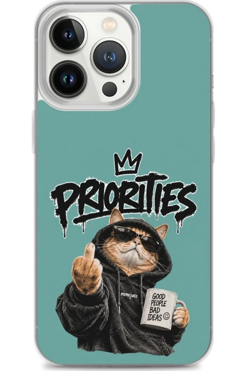 Cat With Priorities Attitude - Phone Case