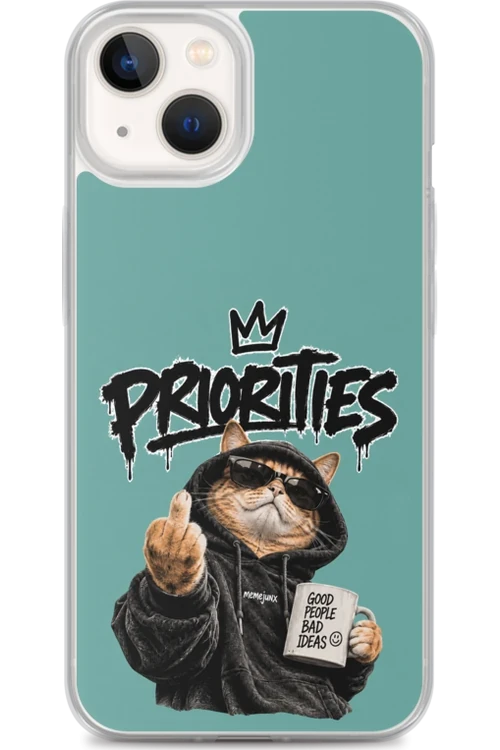 Cat With Priorities Attitude - Phone Case