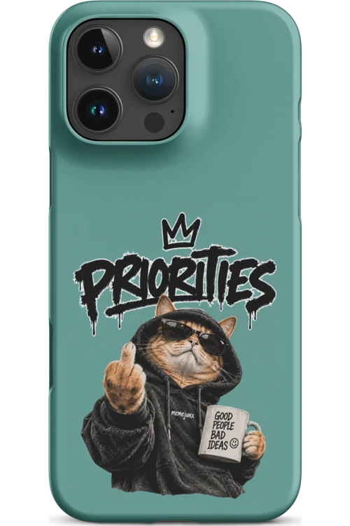 Cat With Priorities Attitude - Phone Case