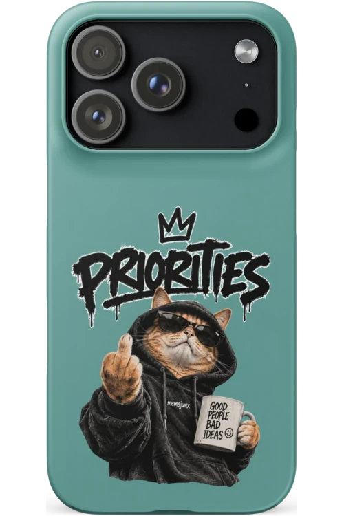 Cat With Priorities Attitude - Phone Case